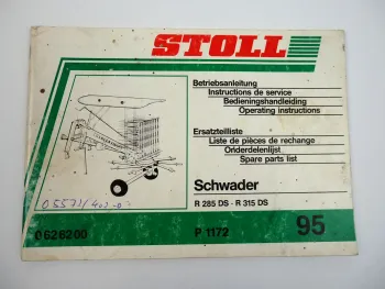 Stoll R 285 315 DS Schwader Betriebsanleitung Ersatzteilliste 1995