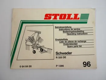 Stoll R320 DE Schwader Betriebsanleitung Ersatzteilliste 1996