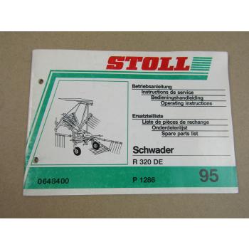 Stoll R320DE Schwader Bedienungsanleitung und Ersatzteilliste 1995