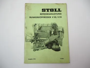 Stoll V35 V50 Bunkerköpfroder Betriebsanleitung Bedienungsanleitung 1974
