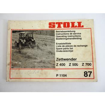 Stoll Z 400 500 700 Zettwender Bedienungsanleitung Ersatzteilliste 1987