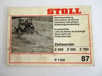 Stoll Z 400 500 700 Zettwender Bedienungsanleitung Ersatzteilliste 1987