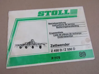 Stoll Z450D Z550D Zettwender Betriebsanleitung Ersatzteilliste 1989