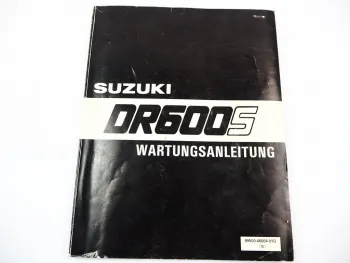 Suzuki DR 600S 500 Werkstatthandbuch 1984-1990 Reparaturanleitung Wartungsanleitung