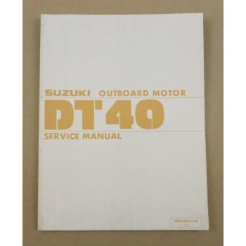 Suzuki DT40 Outboard Motor Service Manual Werkstatthandbuch 1981