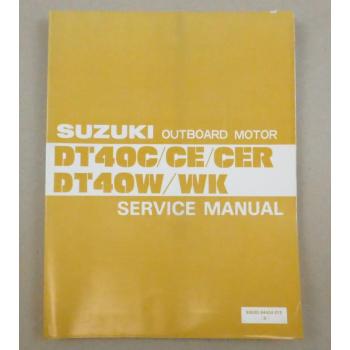 Suzuki DT40C CE CER W WK Outboard Motor Service Manual Werkstatthandbuch