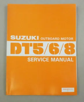 Suzuki DT5 DT6 DT8 Outboard Motor Service Manual Werkstatthandbuch 1982 - 1992