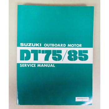 Suzuki DT75 DT85 Outboard Motor Service Manual Werkstatthandbuch 1981 - 1992