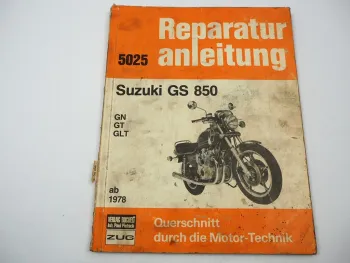 Suzuki GS 850 GN GT GLT Reparaturanleitung ab 1978 Werkstatthandbuch