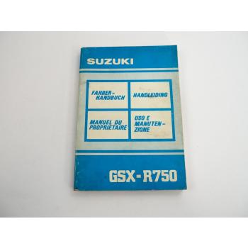Suzuki GSX-R750 Motorrad Bedienungsanleitung Manuel Du Proprietaire 1990