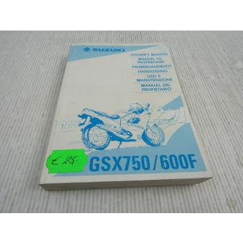 Suzuki GSX750 GSX600F Bedienungsanleitung Owners Manual Handleiding 7/1994