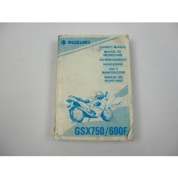 Suzuki GSX750F GSX600F Fahrerhandbuch Betriebsanleitung Owners Manual 1995