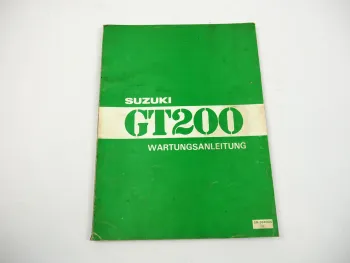 Suzuki GT 200 Wartungsanleitung Werkstatthandbuch 1979 Reparaturanleitung