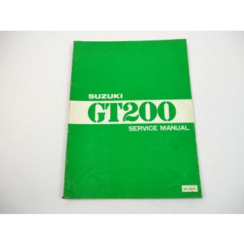 Suzuki GT200 Service Manual Werkstatthandbuch 1979