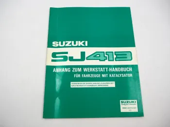 Suzuki Samurai SJ413 mit Katalysator Reparaturanleitung Werkstatthandbuch 1986
