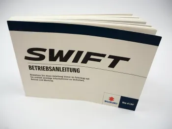 Suzuki Swift & Swift Sport Bedienungsanleitung 1/2018 Betriebsanleitung Bordbuch Deutsch
