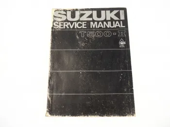 Suzuki T500-II Werkstatthandbuch Wartung Service Manual 76 Reparaturanleitung