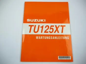 Suzuki TU125 XT Werkstatthandbuch ab 1999 Reparaturanleitung Wartungsanleitung