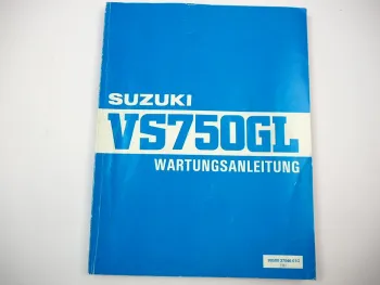 Suzuki VS750 GL Intruder Werkstatthandbuch 1985-1991 Reparaturanleitung Wartungsanleitung