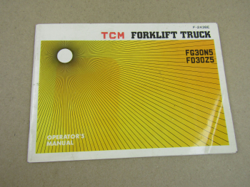 TCM FG30N5 FD30Z5 Forklift Truck Operator s Manual 9/1977