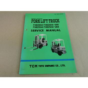 TCM FHB20H4 FHB25H4 and Van Service Manual Werkstatthandbuch 1982