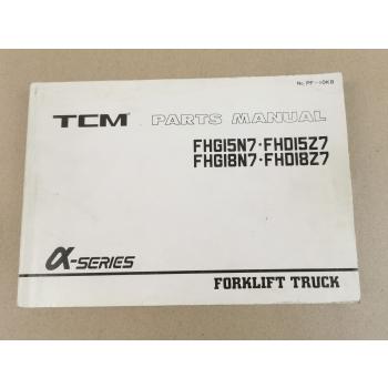 TCM FHG FHD 15 18 N7 Z7 Forklift Truck Parts List Ersatzteilliste in engl 1991