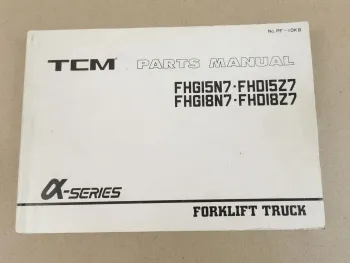 TCM FHG FHD 15 18 N7 Z7 Forklift Truck Parts List Ersatzteilliste in engl 1991