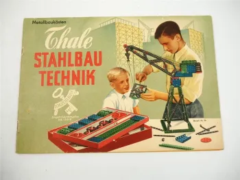 Thale Stahlbau Technik Metallbaukasten Modellbau Spielzeug Anleitung 1967 DDR