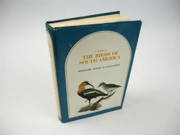 The Birds Of South America, R. Meyer de Schauensee, 1970