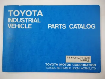 Toyota 02-5FDF10 14 15 18 Forklift Truck Parts Catalog Ersatzteilliste 1992