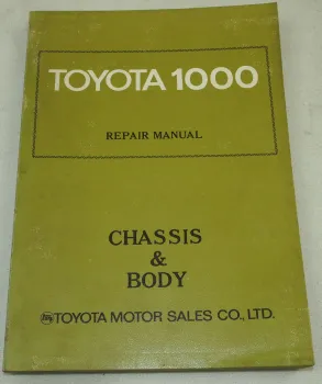 Toyota 1000 Repair manual for chassis & body 1972 Service Manual