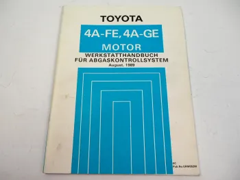 Toyota Celica Corolla 16V Abgaskontrollsystem 4A-FE 4A-GE Werkstatthandbuch
