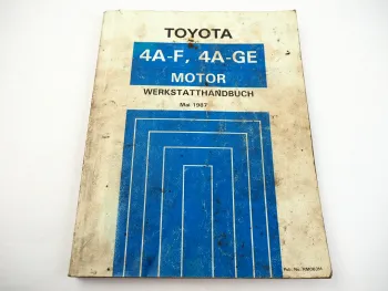 Toyota Celica Corolla MR2 Werkstatthandbuch 1.6 l Motor 4A-F 4A-GE