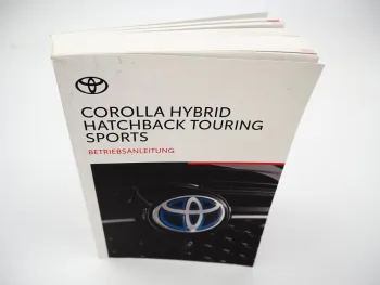 Toyota Corolla Hybrid HV HB TS Betriebsanleitung Bedienung 2016 Bordbuch DE