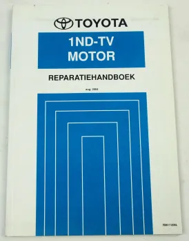 Toyota Corolla NDE120 Motor 1ND-TV Reparatiehandboek Reparatiehandleiding 2004