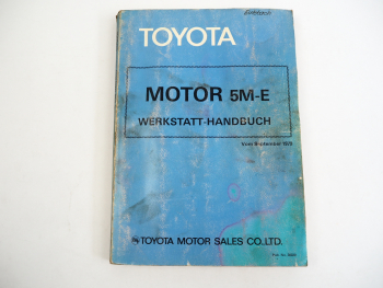 Toyota Crown MS112 Motor 5M-E Werkstatthandbuch Reparaturanleitung 1979
