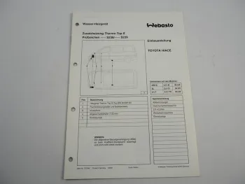 Toyota Hiace H100 MJ 96 Einbauanleitung Webasto Thermo Top S BW DW50 Heizung