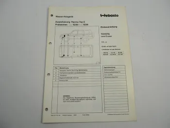 Toyota Land Cruiser J9 Einbauanleitung Webasto Thermo Top S BW/DW50 Heizung 1996