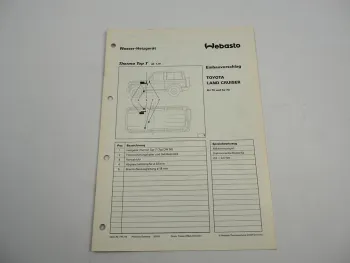 Toyota Land Cruiser KJ 70 73 Einbauanleitung Webasto Thermo Top T DW50 Heizung