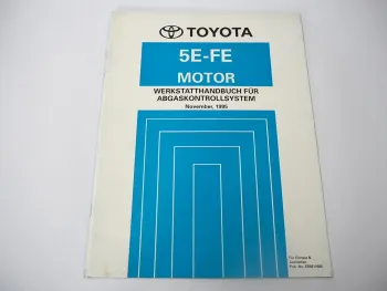 Toyota Paseo EL54 Motor 5E-FE Abgaskontrollsystem Werkstatthandbuch
