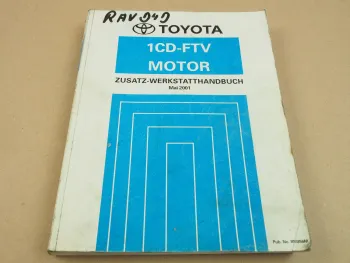 Toyota RAV4 CLA20 CLA21 Werkstatthandbuch Motor 1CD-FTV Mai 2001