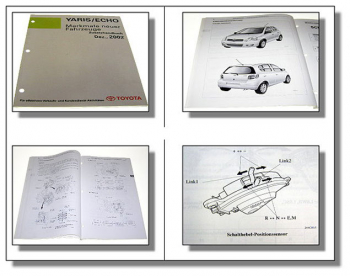 Toyota Yaris Echo SCP1 NCP1 NLP1 Merkmale Zusatz Werkstatthandbuch 2003