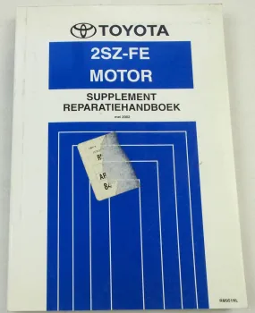 Toyota Yaris Echo SCP12 Reparatiehandboek Motor 2SZ-FE Supplement 2002