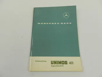 Unimog 411 Typ C Zugmaschine 34 PS Betriebsanleitung 1969