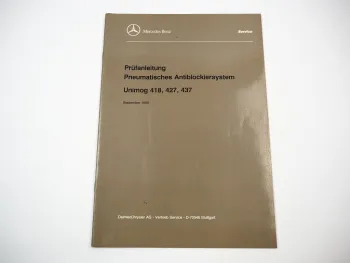 Unimog 418 427 437 Prüfanleitung pneumatisches ABS Kundendiensthandbuch 1999