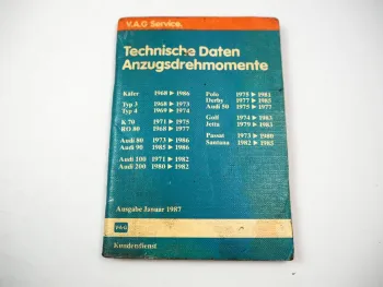 VAG VW Käfer Typ 3 4 Golf 1 Audi 80 100 200 Technische Daten Anzugsdrehmomente