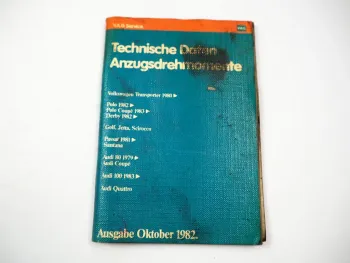 VAG VW T3 Golf Scirocco Audi Coupe Quattro Technische Daten Anzugsdrehmomente 82