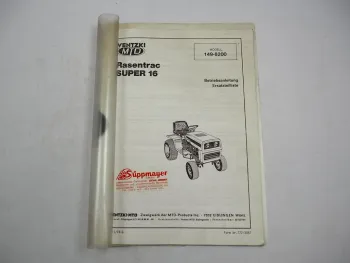 Ventzki MTD Rasentrac Super 16 Modell 149-8200 Betriebsanleitung Ersatzteilliste