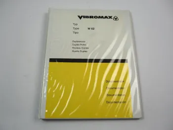 Vibromax Duplexwalze W 62 Betriebsanleitung Ersatzteilliste 1989/1993