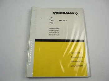 Vibromax Vibrationsplatte ATS 6002 Betriebsanleitung Ersatzteilliste 1995/1997